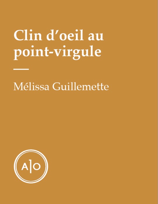 Clin d’oeil au point-virgule