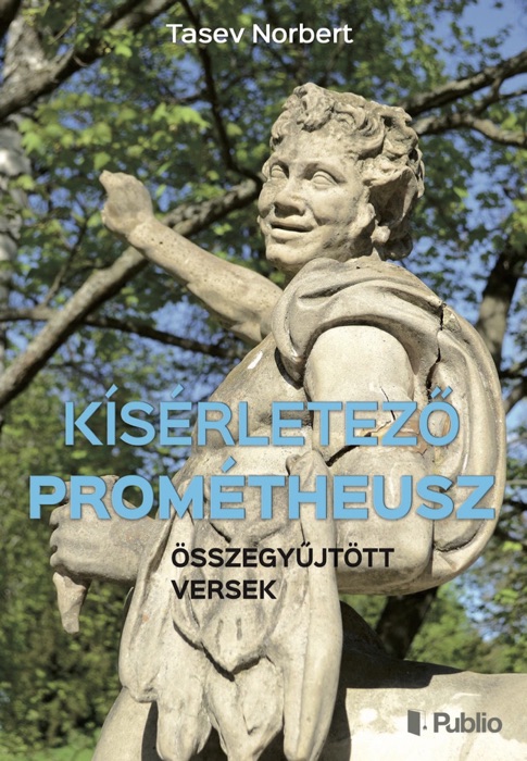 Kísérletező Prométheusz