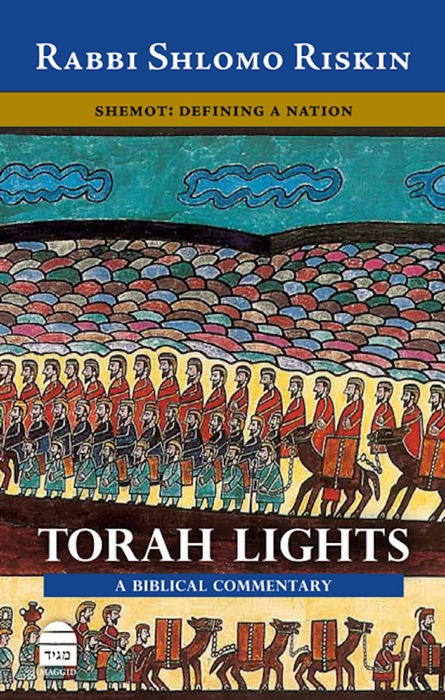 Torah Lights: Shemot