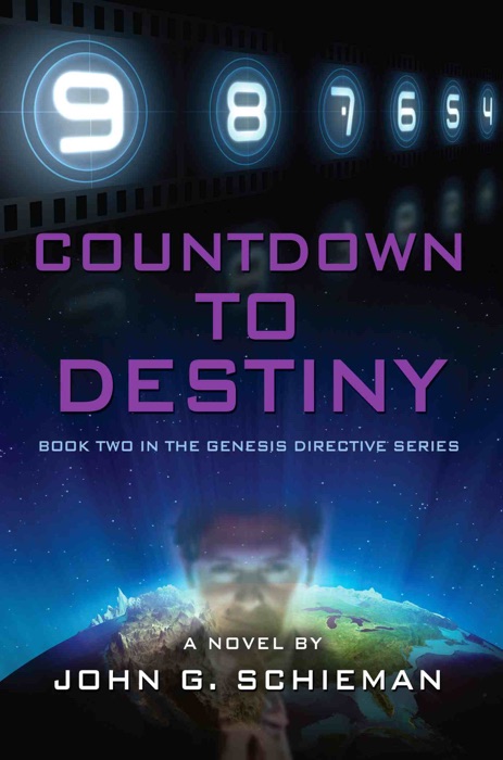 COUNTDOWN TO DESTINY: Book Two in the Genesis Directive Series