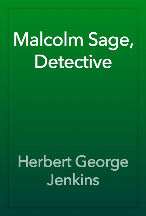 Malcolm Sage, Detective