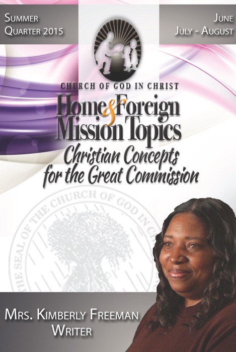 Home & Foreign Mission Topics Summer 2015 (Jun-Aug)