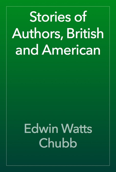 Stories of Authors, British and American