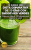 Dieta depurativa de 10 días con smoothies verdes: Caja con más de 100 recetas para mejorar tu salud - The Blokehead
