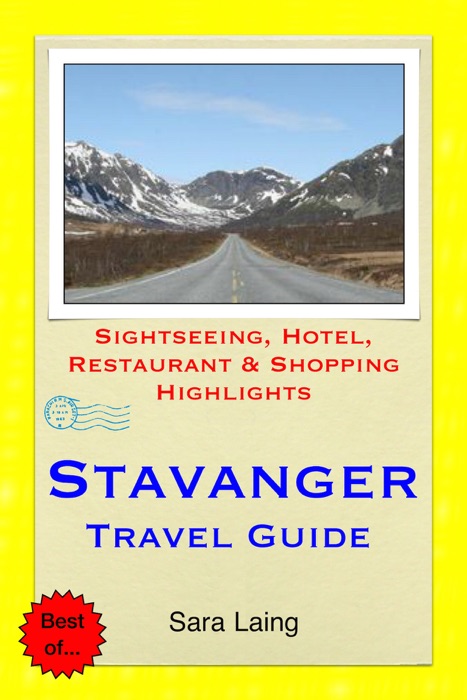 Stavanger, Norway Travel Guide