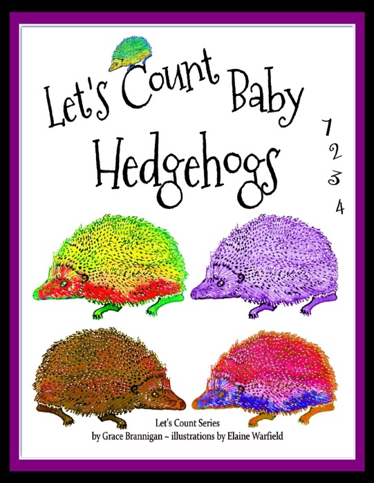 Let's Count Baby Hedgehogs 1,2,3,4