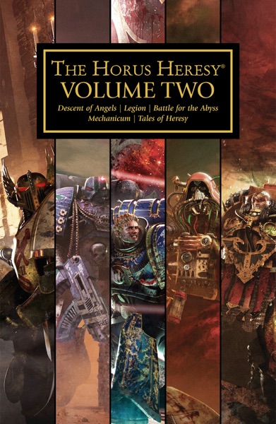 The Horus Heresy Volume Two
