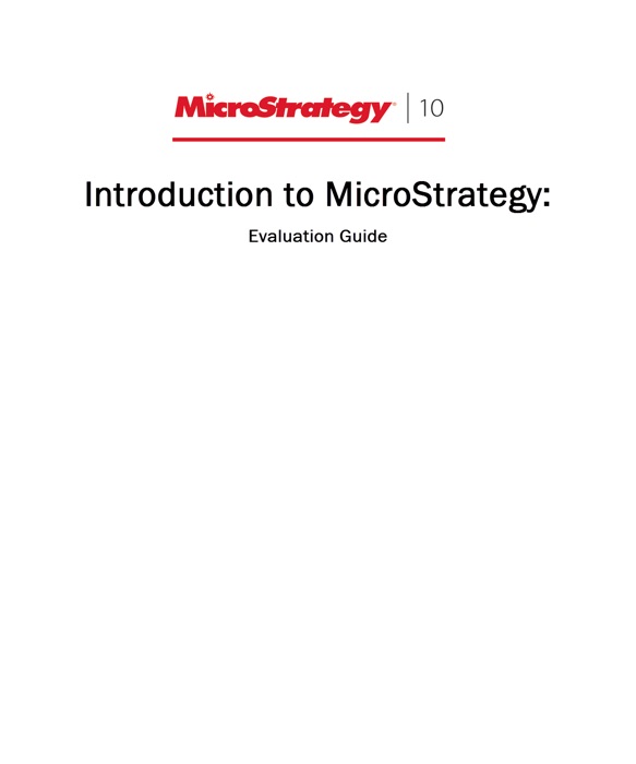 Introduction to MicroStrategy: Evaluation Guide