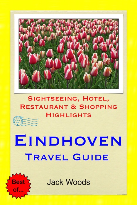 Eindhoven, Netherlands Travel Guide