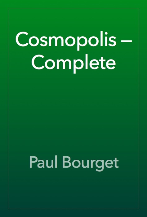 Cosmopolis — Complete