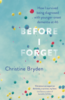 Christine Bryden - Before I Forget artwork