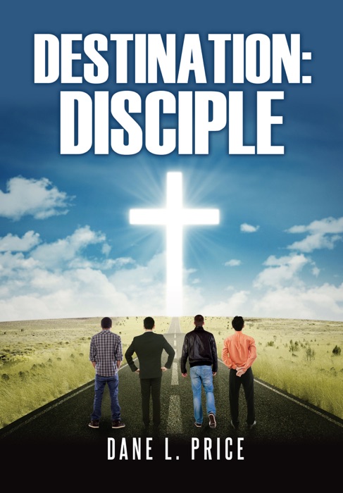 Destination:Disciple
