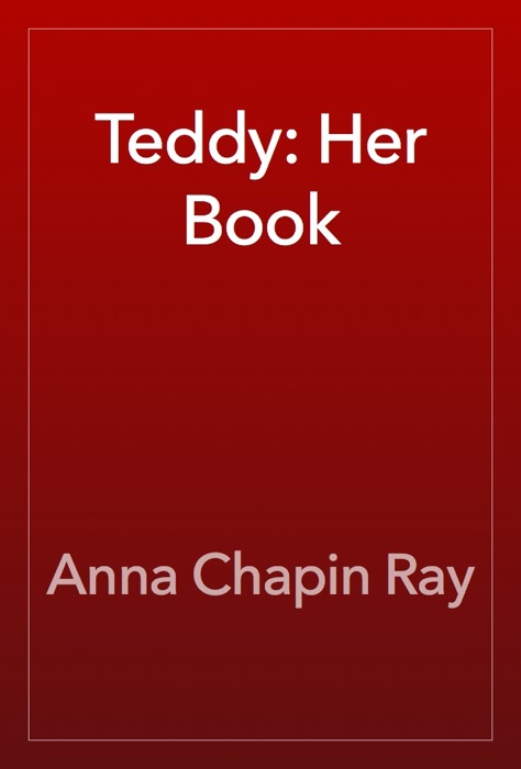 Teddy: Her Book