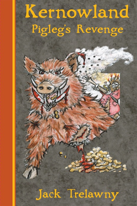 Kernowland 4 Pigleg's Revenge
