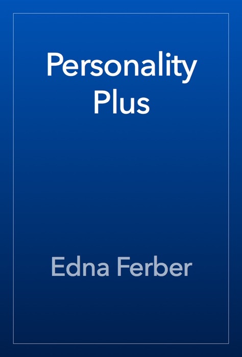 Personality Plus