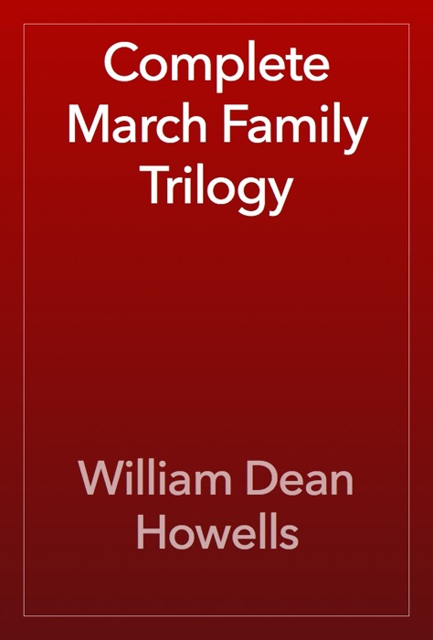 Complete March Family Trilogy