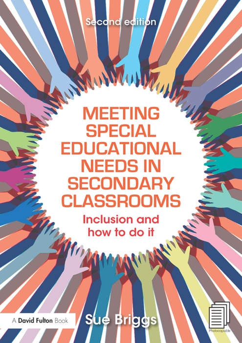 Meeting Special Educational Needs in Secondary Classrooms