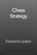 Chess Strategy Chess Strategy