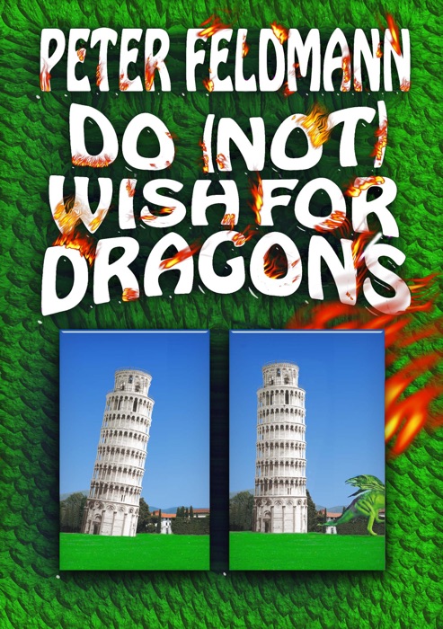 Do (not) Wish For Dragons