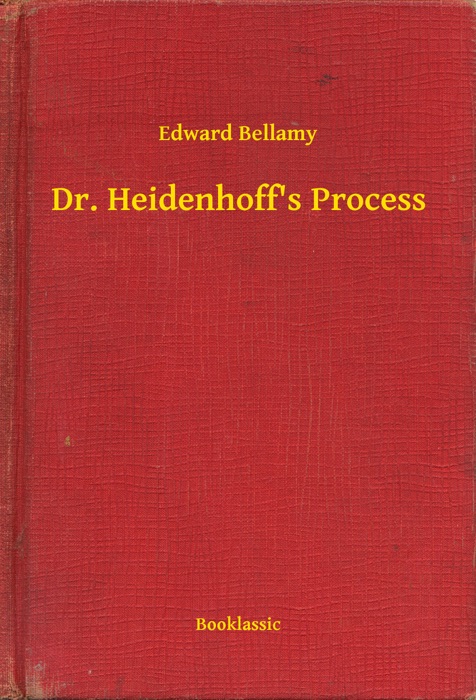 Dr. Heidenhoff's Process