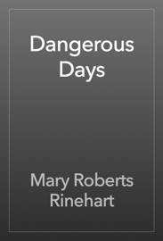 Dangerous Days