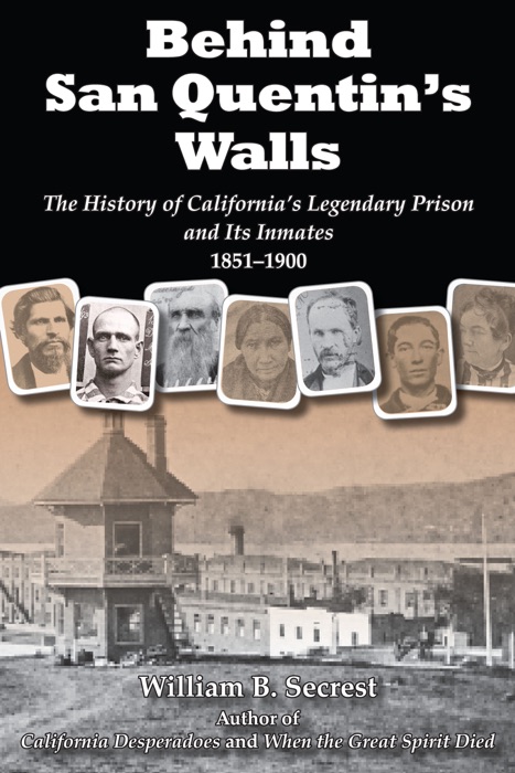 Behind San Quentin's Walls