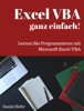 Excel VBA ganz einfach! - Daniel Hofer