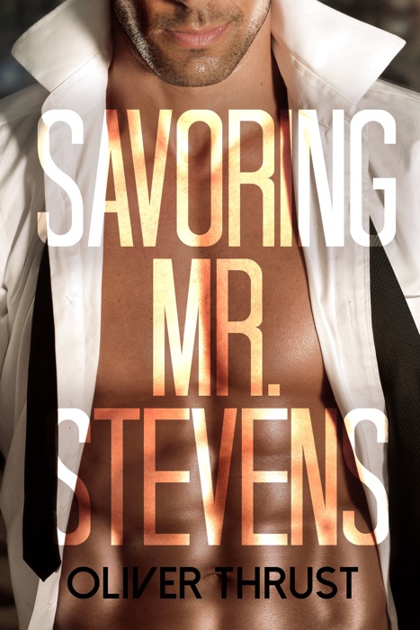 Savoring Mr. Stevens