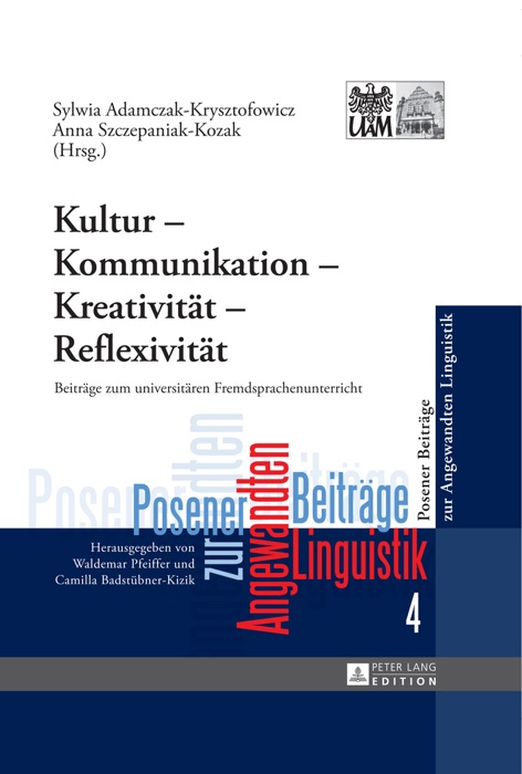 Kultur – kommunikation – kreativität – reflexivität