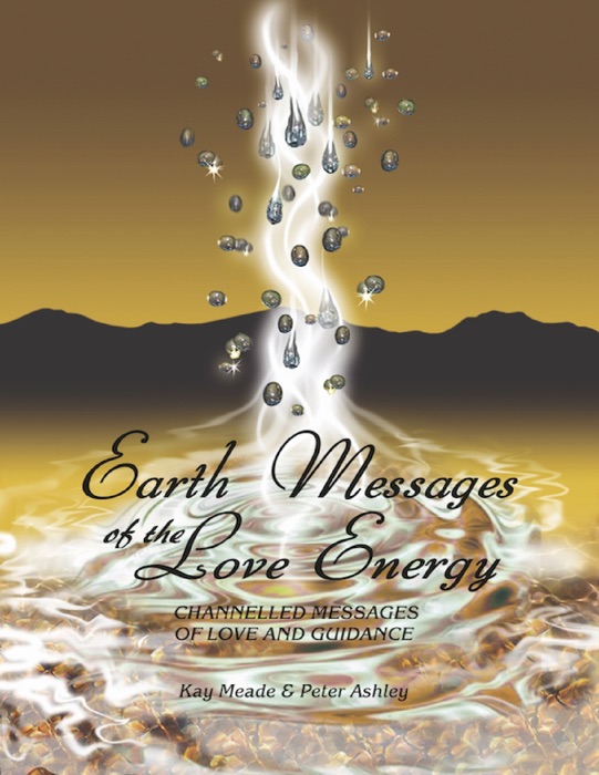 Earth Messages of the Love Energy