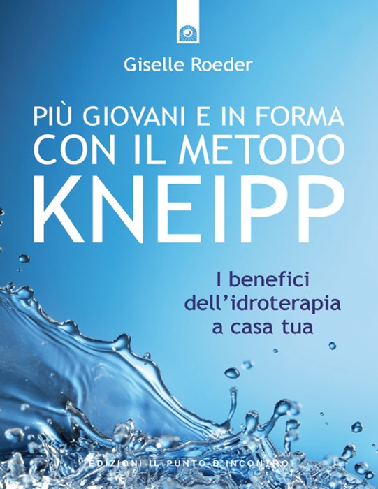 Piú giovani e in forma con il metodo Kneipp