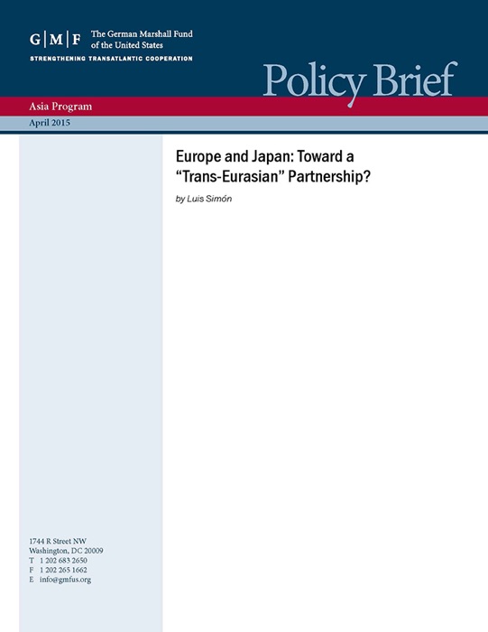 Europe and Japan: Toward a “Trans-Eurasian” Partnership?