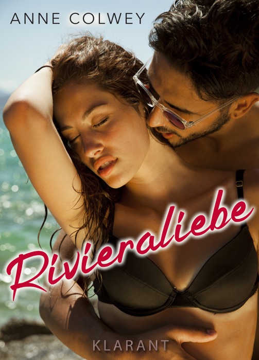 Rivieraliebe. Liebesroman