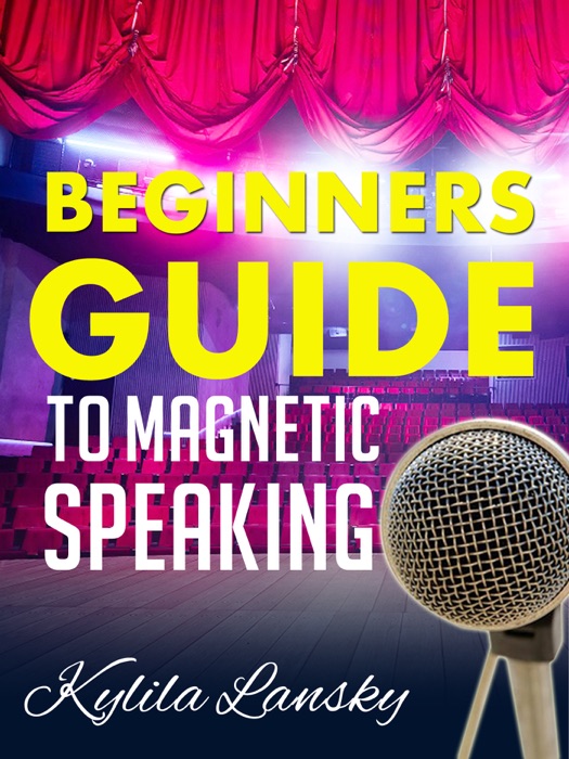 Beginners Guide To Magnetic Speaking