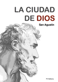 La ciudad de Dios - San Agustín