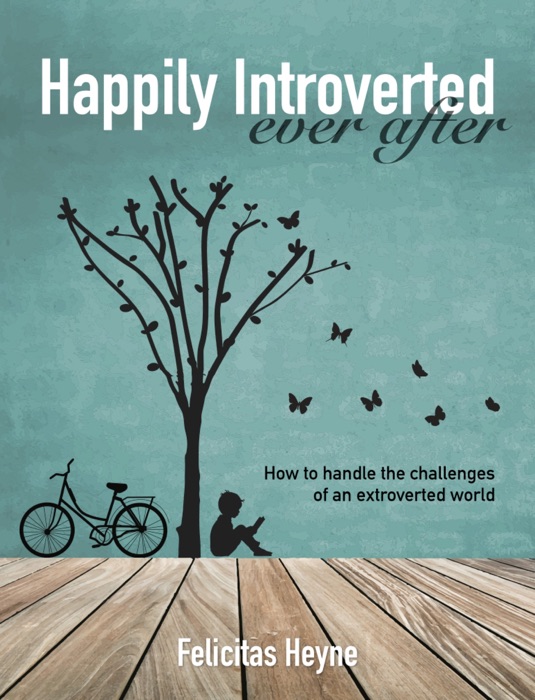 Happily Introverted Ever After