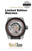 Limited Edition Watches - WatchTime.com
