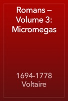Romans — Volume 3: Micromegas