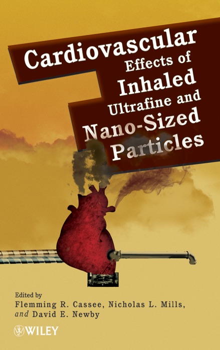 Cardiovascular Effects of Inhaled Ultrafine and Nano-Sized Particles