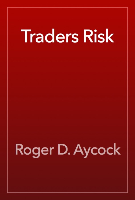 Traders Risk