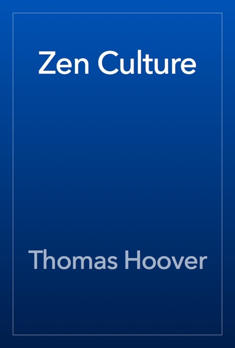 Zen Culture