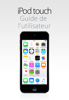 Guide de l’utilisateur de l’iPod touch pour iOS 8.4 - Apple Inc.