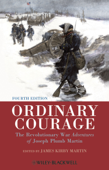 Ordinary Courage - James Kirby Martin