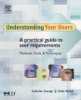 Catherine Courage & Kathy Baxter - Understanding Your Users artwork