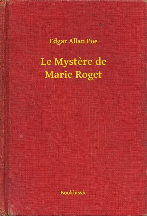 Le Mystere de Marie Roget