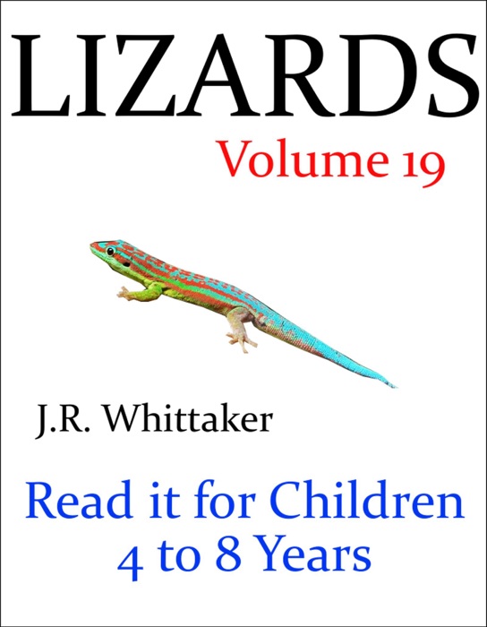 Lizards (Read it book for Children 4 to 8 years)