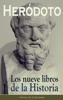 Los nueve libros de la Historia - Heródoto