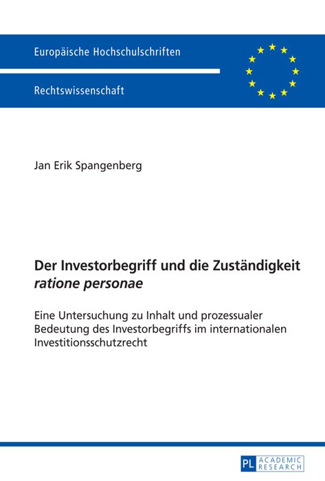 Der Investorbegriff und die Zuständigkeit ratione personae