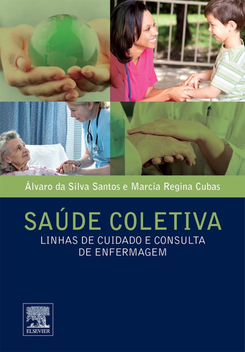 Saúde coletiva: Linhas de cuidado e consulta de enfermagem