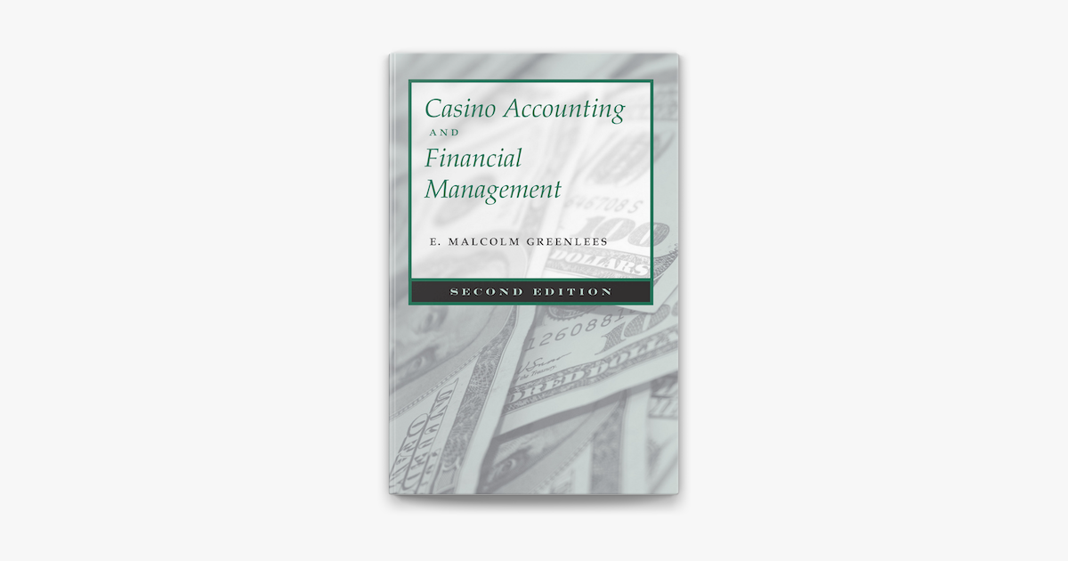 casino accounting and financial management casino accounting and financial management